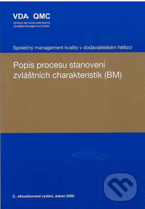 Popis procesu stanovení zvláštních charakteristik (BM), Česká společnost pro jakost, 2022