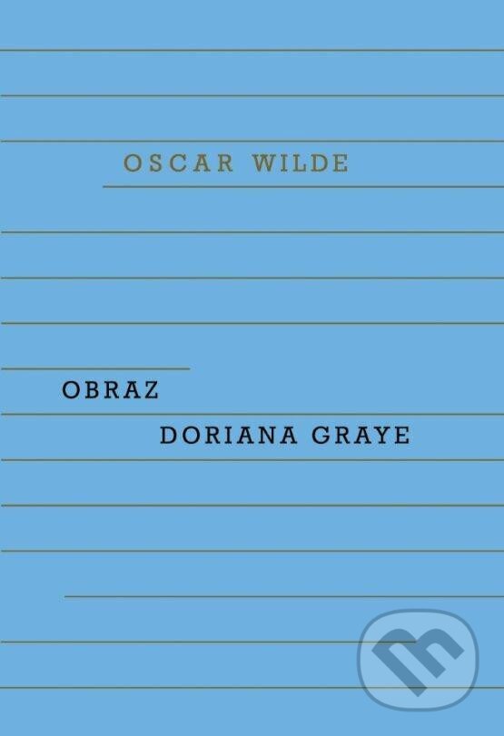 Levně Obraz Doriana Graye - Oscar Wilde - kniha z kategorie Spoločenská beletria