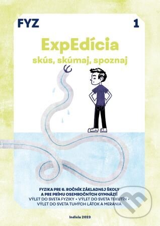 Levně ExpEdícia - Fyzika 6. ročník, pracovná učebnica 1, prepracované vydanie - kniha z kategorie 2. stupeň