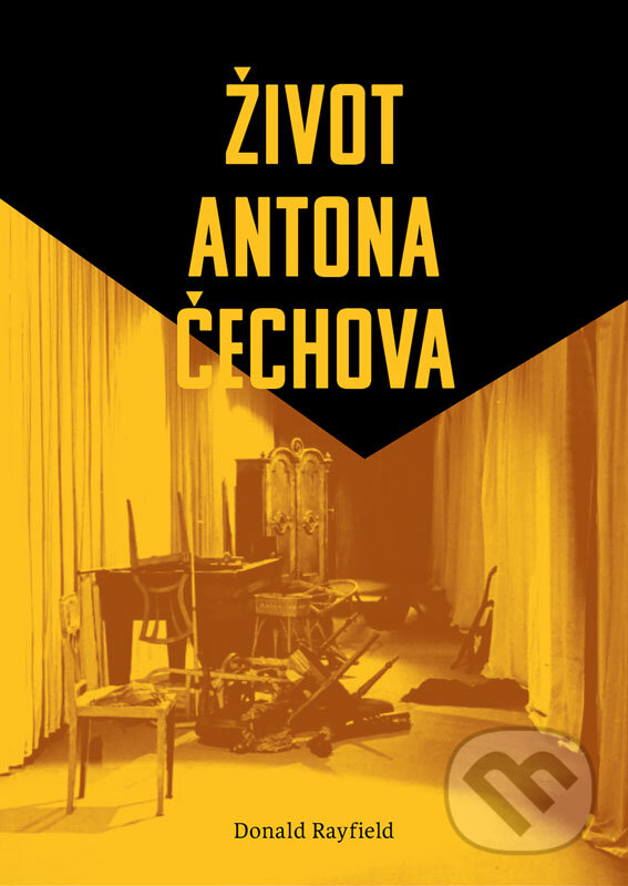 E-kniha: Život Antona Čechova (Donald Rayfield). Divadelný ústav