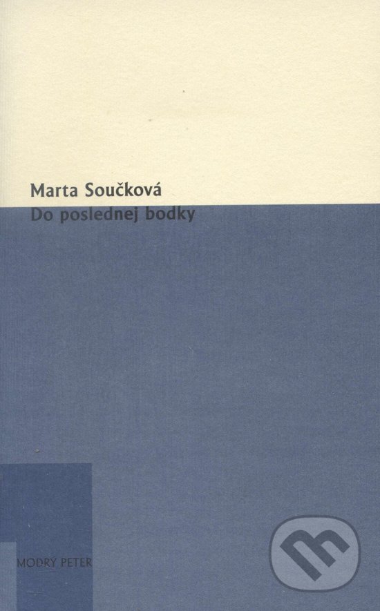 Do poslednej bodky - Marta Součková, Modrý Peter, 2015