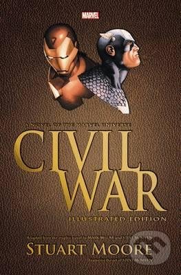 Levně Civil War (Illustrated Edition) - Stuart Moore - kniha z kategorie Fantasy