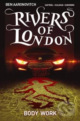 Levně Rivers of London 1: Body Work (Graphic Novel) - Ben Aaronovitch - kniha z kategorie Sci-fi a fantasy
