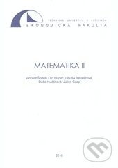 Matematika II. - Vincent Šoltés, Oto Hudec, Libuša Révészová, Dáša Hudáková, Július Czap, Technická univerzita v Košiciach, 2016
