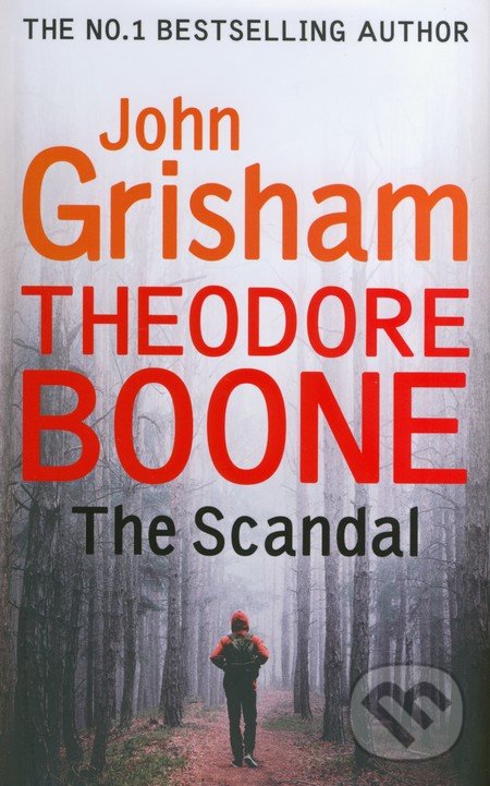 Levně Theodore Boone: The Scandal - John Grisham - kniha z kategorie Thrillery
