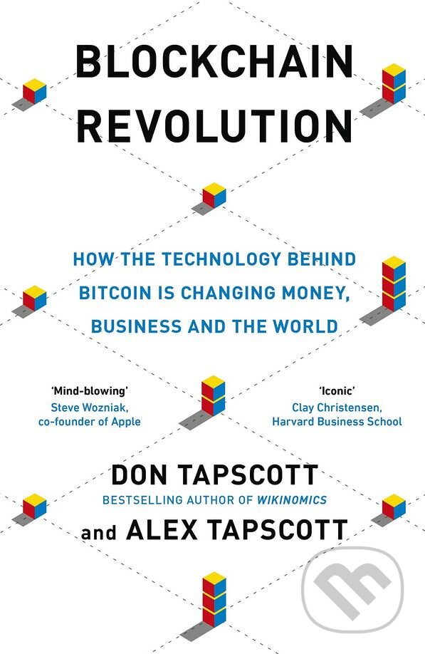 Blockchain Revolution - Don Tapscott, Alex Tapscott, Portfolio, 2016