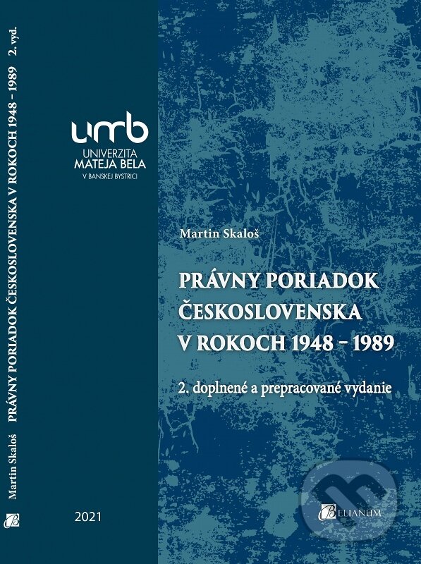 Kniha Právny poriadok Československa v rokoch 1948 – 1989