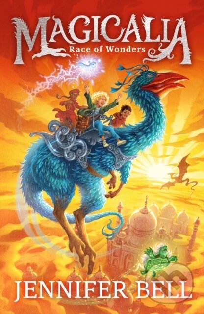 Levně Magicalia: Race of Wonders - Jennifer Bell - kniha z kategorie Fantasy