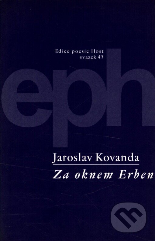 Kniha: Za oknem Erben (Jaroslav Kovanda). Host, 1999