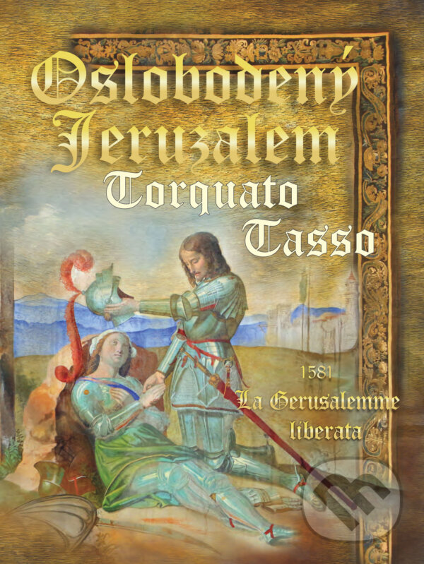 Levně Oslobodený Jeruzalem - Torquato Tasso - kniha z kategorie Poézia