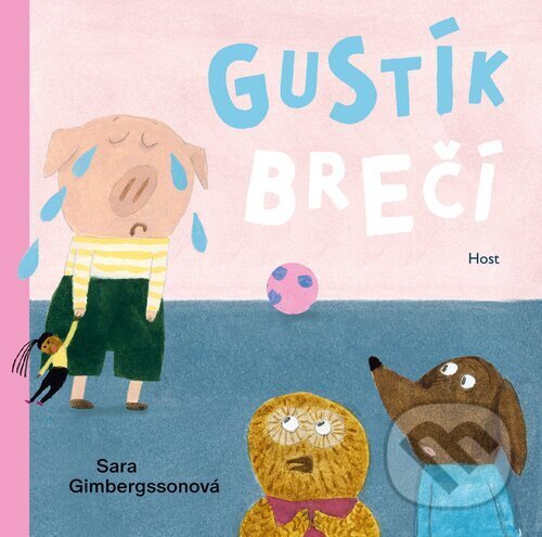 Gustík brečí koupíte na Martinus.cz