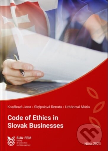 Levně Code of Ethics in Slovak Businesses - Jana Kozáková - kniha z kategorie Odborné a náučné