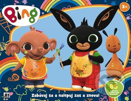 Levně Zabávaj sa a nalepuj Bing - kniha z kategorie Samolepky