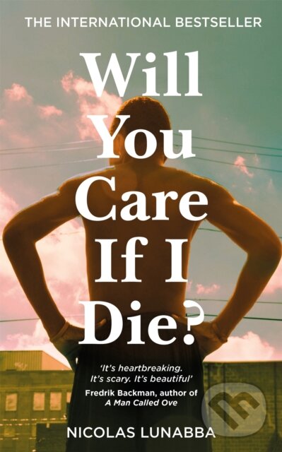 Levně Will You Care If I Die? - Nicolas Lunabba - kniha z kategorie Autobiografie