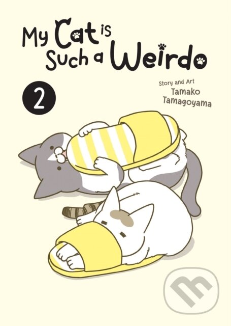 Kniha: My Cat Is Such A Weirdo 2 (Tamako Tamagoyama)