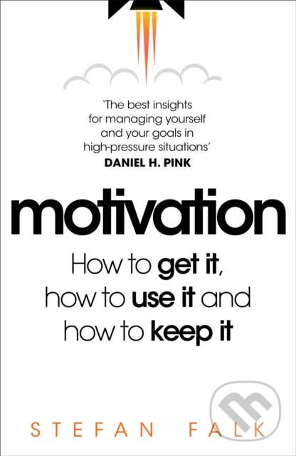 Levně Motivation (How to get it, how to use it and how to keep it) - kniha z kategorie Škola fotografie