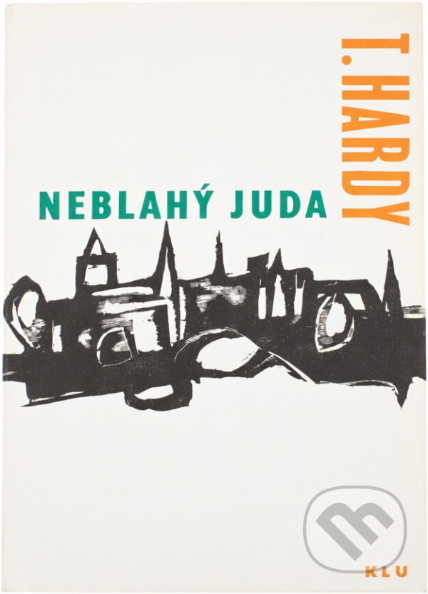 Kniha: Neblahý Juda (Thomas Hardy). , 1963
