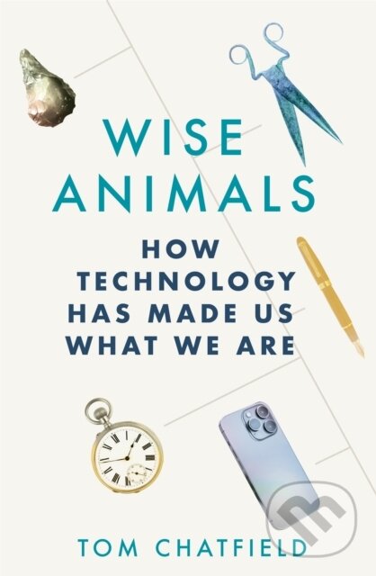 Levně Wise Animals (How Technology Has Made Us What We Are) - kniha z kategorie Humanitné a spoločenské vedy