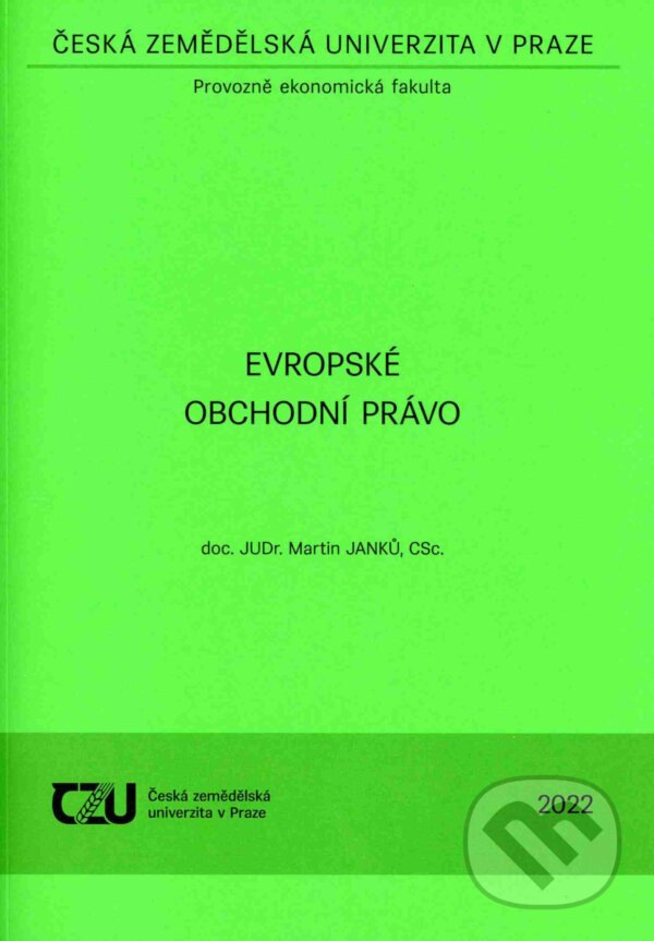 Levně Evropské obchodní právo - Martin Janků - kniha z kategorie Obchodné právo