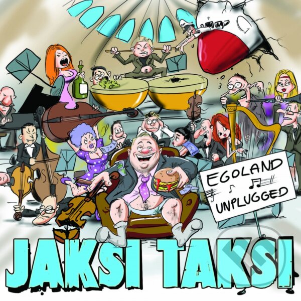 Levně Jaksi Taksi: Egoland Unplugged - Jaksi Taksi