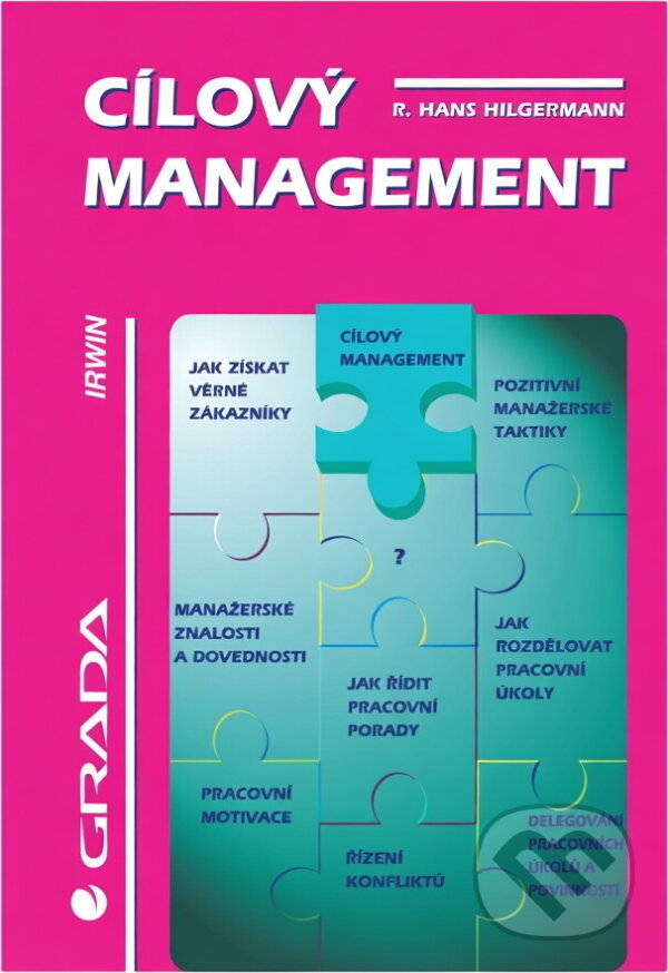 Kniha: Cílový management (R. Hans Hilgermann). , 1996