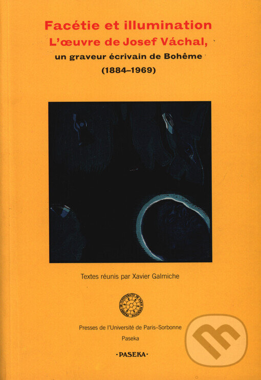 Kniha: Facétie et illumination (Paseka). Paseka, 2010