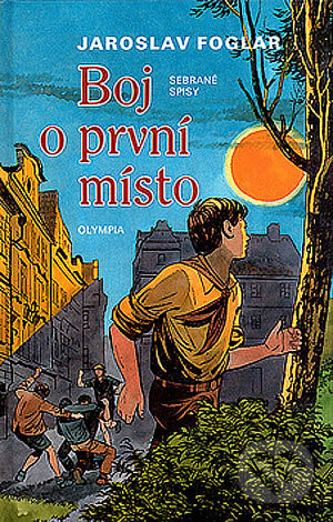 Kniha: Boj o první místo (Jaroslav Foglar)