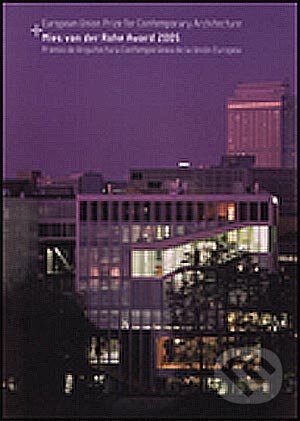 Levně Mies Van Der Rohe Award (European Union Prize for Contemporary Architecture 2005) - kniha z kategorie Architektúra