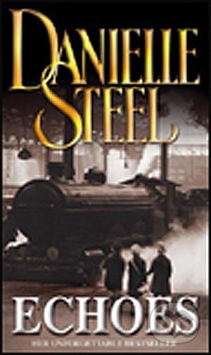 Levně Echoes - Danielle Steel - kniha z kategorie Romantické