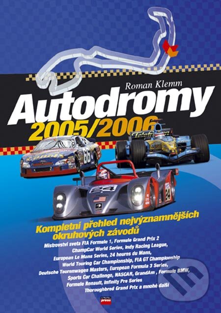 Autodromy 2005/2006 - Roman Klemm, Computer Press, 2005