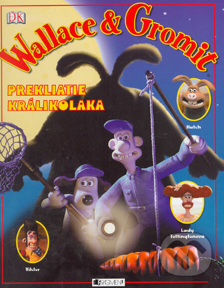 Kniha: Wallace&Gromit (Glenn Dakin). Fragment, 2006