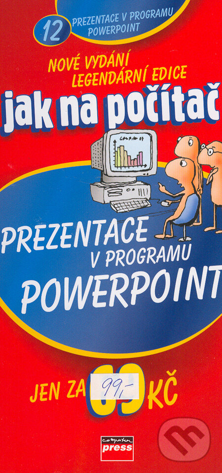 Prezentace v programu PowerPoint - Ivo Magera, Computer Press, 2005
