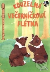 Levně Kouzelná večerníčková flétna (+ CD) - kniha z kategorie Noty