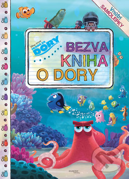 Hľadá sa Dory - Bezva kniha o Dory, Egmont SK, 2016