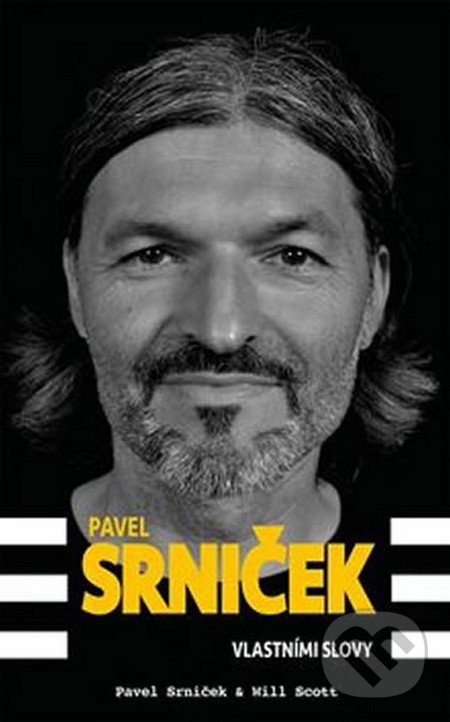 Pavel Srniček - Vlastními slovy - Pavel Srniček, Rukopis, 2016