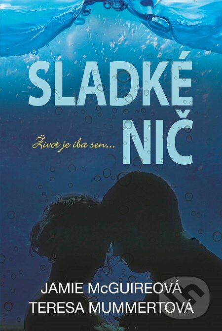 E-kniha: Sladké nič (Jamie McGuire a Teresa Mummert). Fortuna Libri, 2016