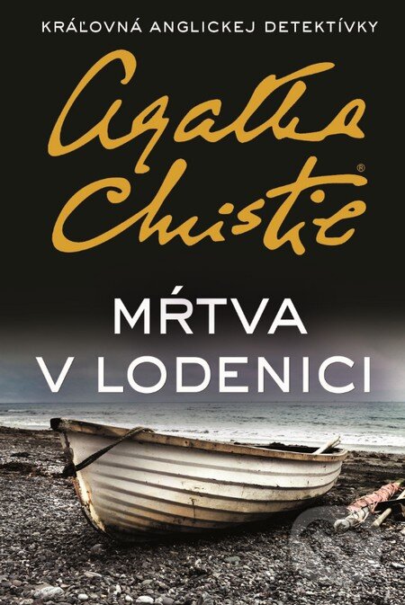 Mŕtva v lodenici - Agatha Christie, Slovenský spisovateľ, 2016