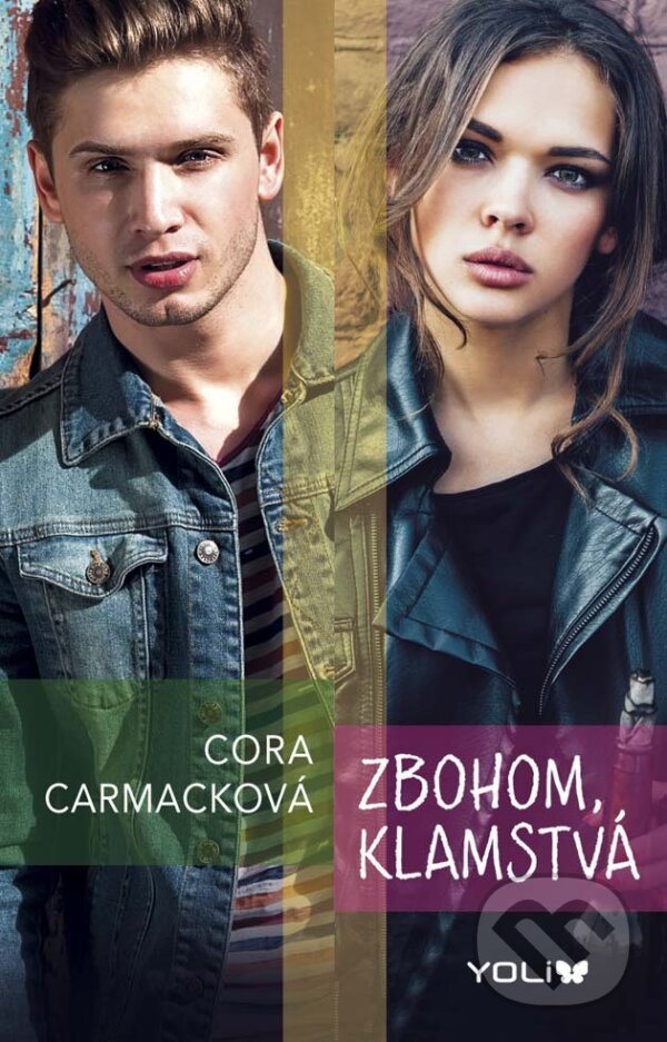 E-kniha: Zbohom, klamstvá (Cora Carmack). Ikar, 2015