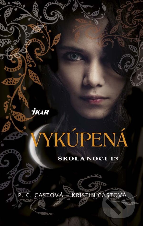 E-kniha: Škola noci 12: Vykúpená (Kristin Cast a P.C. Cast). Ikar, 2015