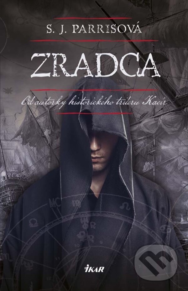 E-kniha: Zradca (S.J. Parris). Ikar, 2015
