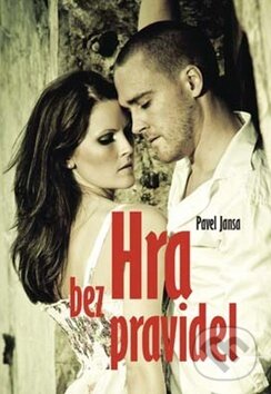 Levně Hra bez pravidel - Pavel Jansa - kniha z kategorie Thrillery