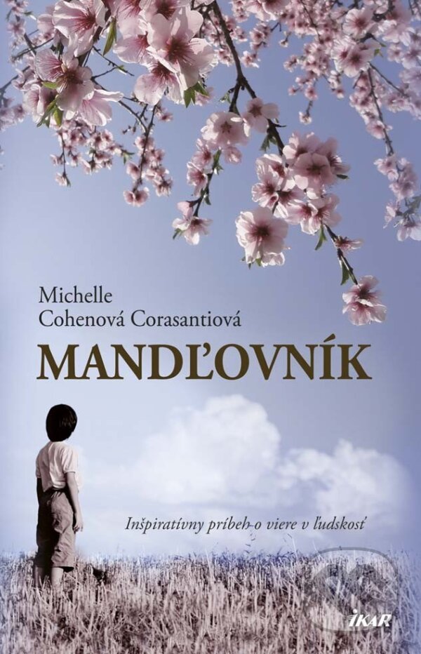 E-kniha: Mandľovník (Michelle Cohen Corasanti). Ikar, 2014