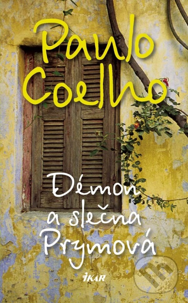 E-kniha: Démon a slečna Prymová (Paulo Coelho). Ikar, 2014