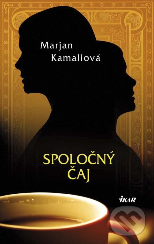 E-kniha: Spoločný čaj (Marjan Kamaliová). Ikar, 2014