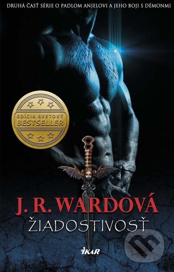 E-kniha: Žiadostivosť (Padlí anjeli 2) (J.R. Ward). Ikar, 2014