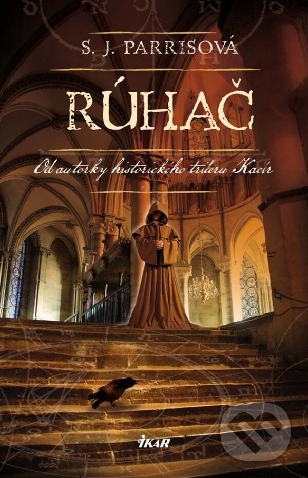 E-kniha: Rúhač (S.J. Parris). Ikar, 2013