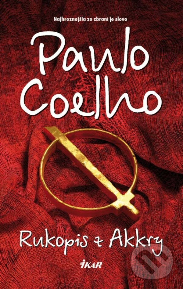 E-kniha: Rukopis z Akkry (Paulo Coelho). Ikar, 2013