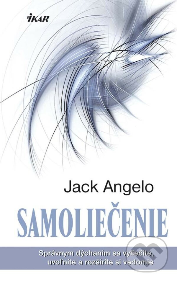 E-kniha: Samoliečenie (Jack Angelo). Ikar, 2013