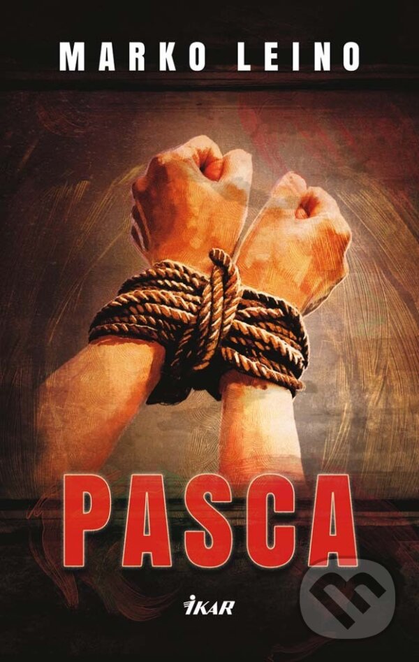 E-kniha: Pasca (Marko Leino). Ikar, 2013