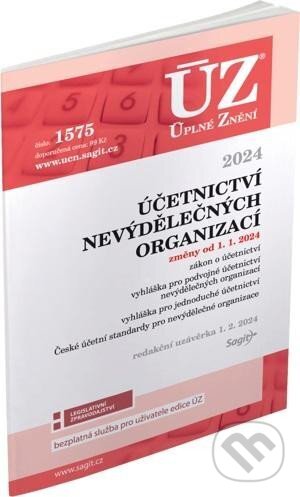Levně Úplné Znění1575 Účetnictví nevýdělečných organizací 2024 - kniha z kategorie Právo
